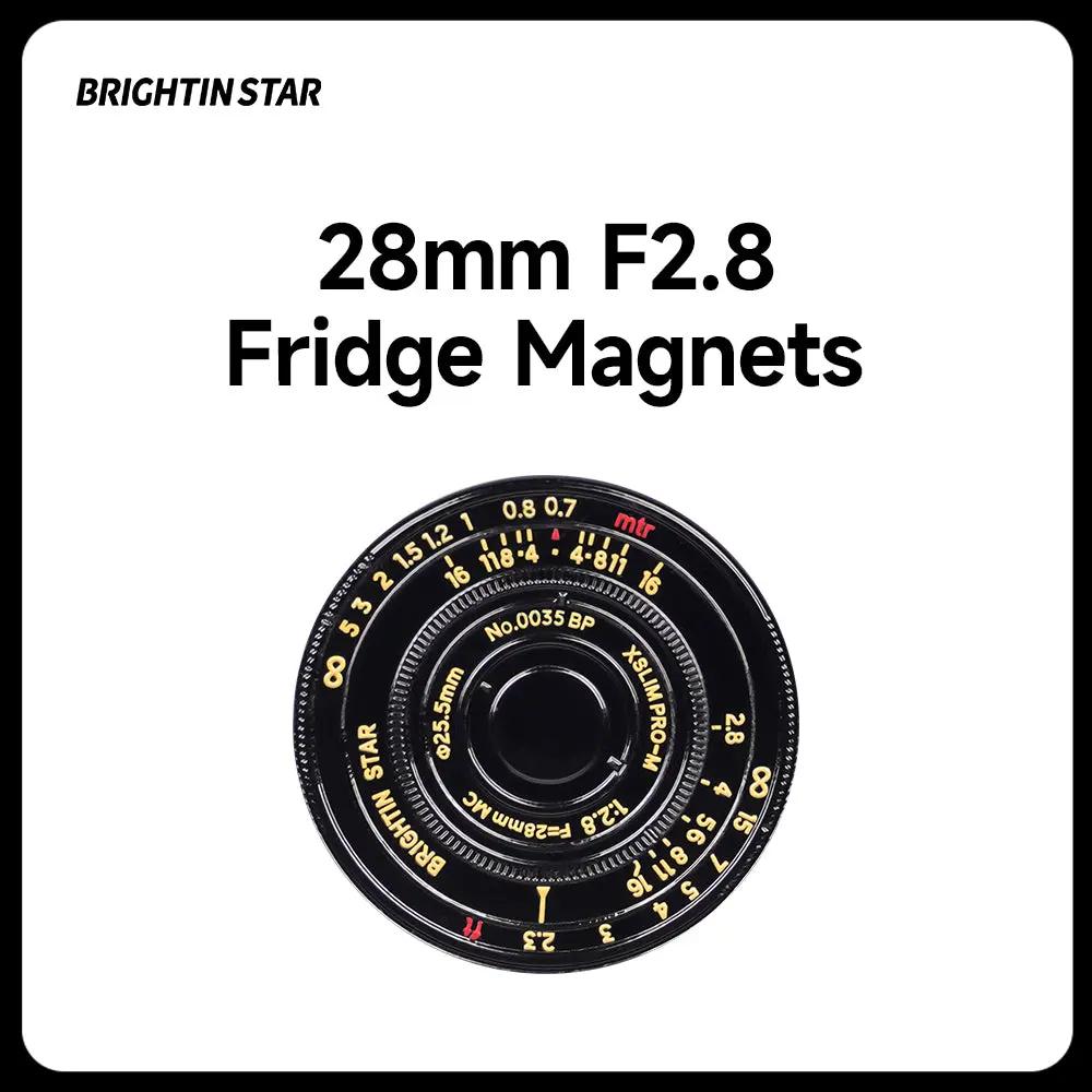 Brightin Star 28mm F2.8 Fridge Magnets BRIGHTIN STAR