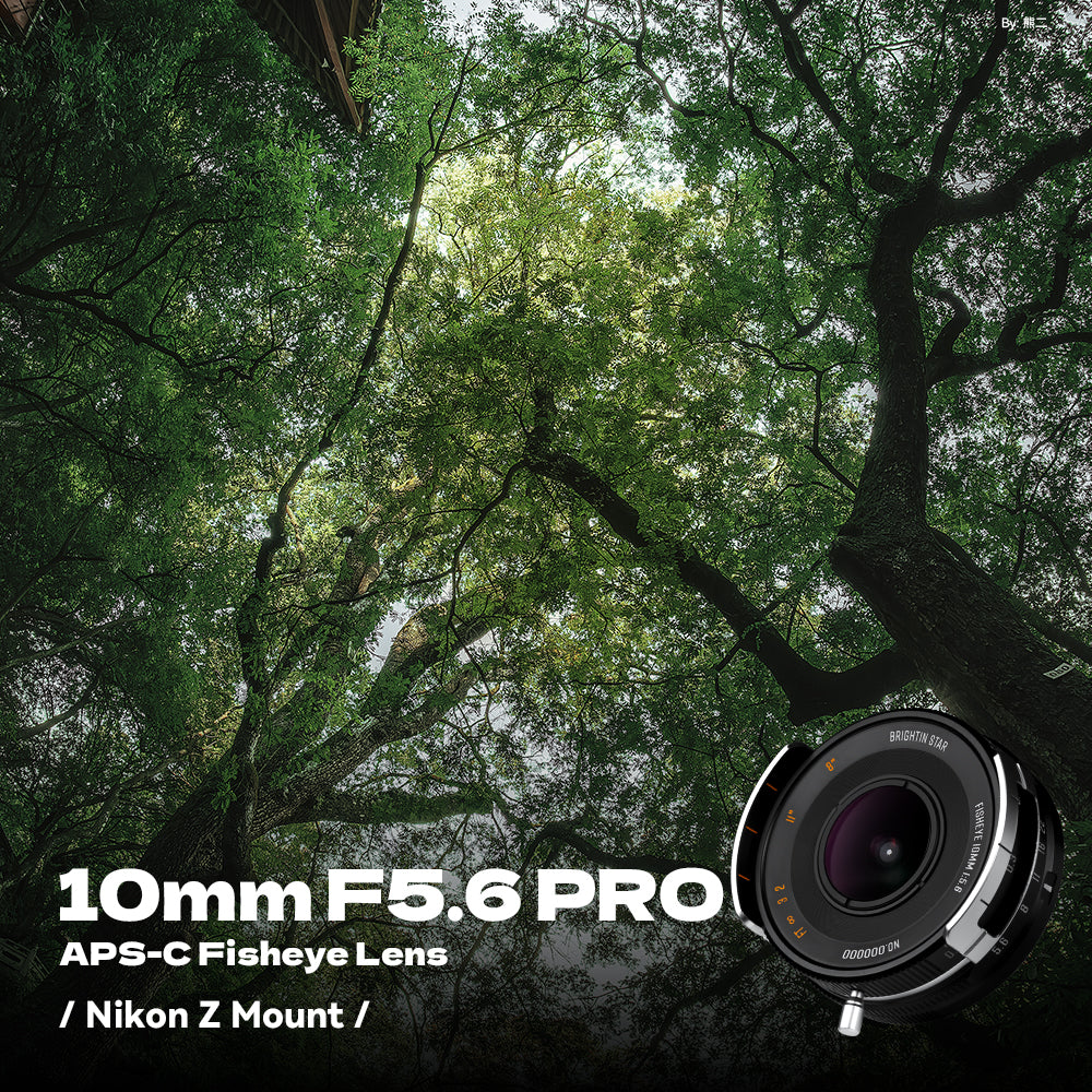 Brightin Star 10mm F5.6 Pro APS-C Fisheye Lens Wide-Angle Lens For M43/Sony E/ Nikon Z/Fuji XF/Canon RF-S Mount