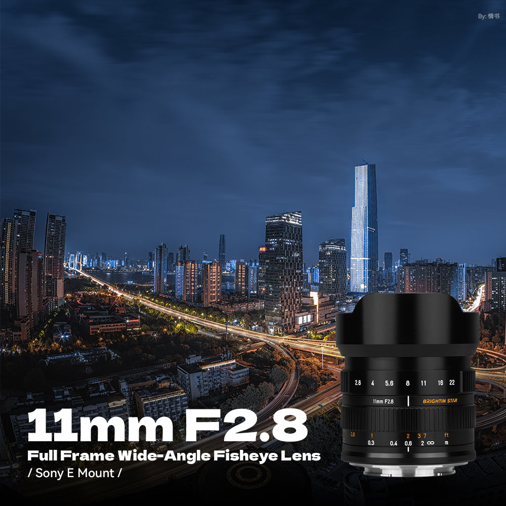 Brightin Star 11mm F2.8 Full Frame Wide-Angle Starry Sky Fisheye Lens  Suitable for L Sony E Nikon Z Canon RF mount